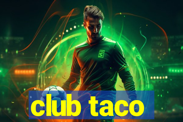 club taco