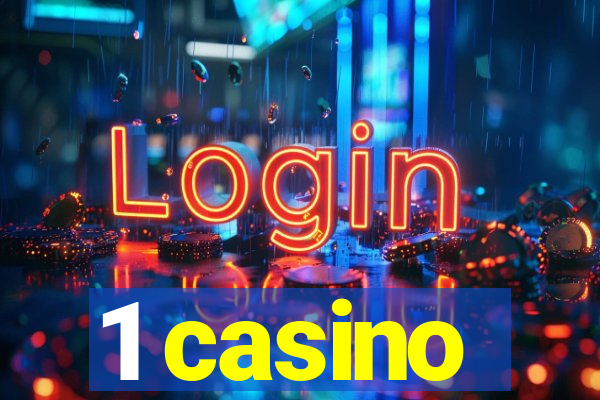 1 casino