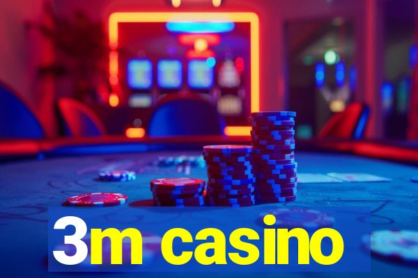 3m casino