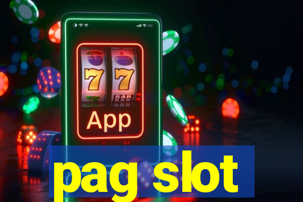 pag slot