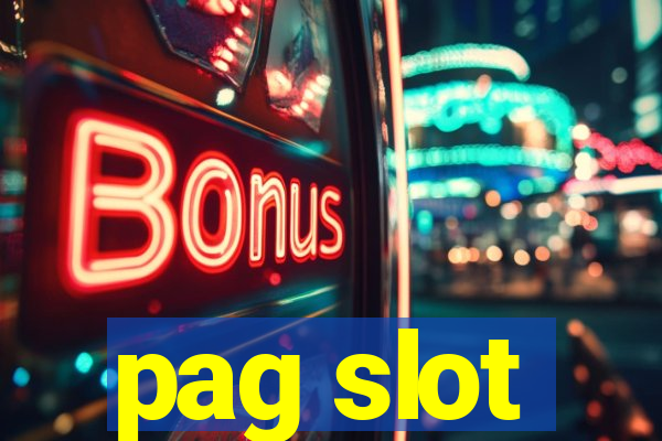 pag slot