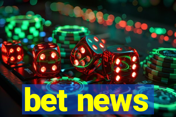 bet news