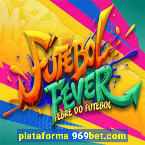 plataforma 969bet.com