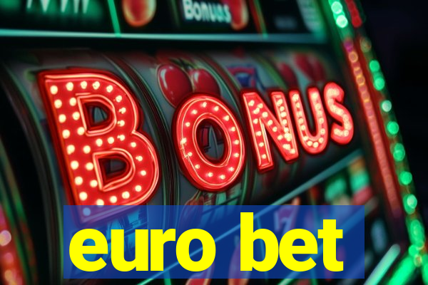 euro bet