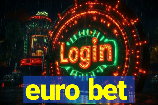 euro bet