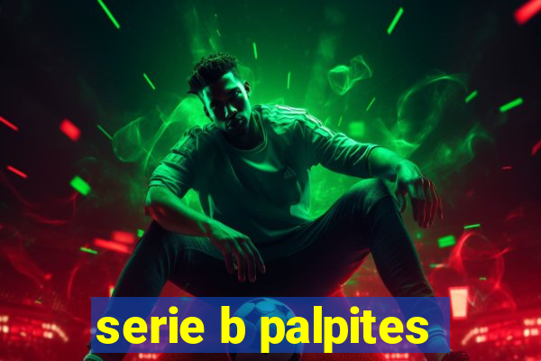 serie b palpites