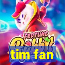 tim fan