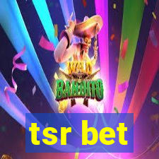 tsr bet