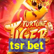 tsr bet