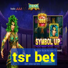 tsr bet