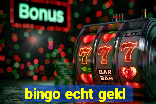 bingo echt geld