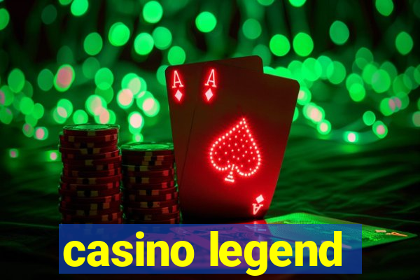 casino legend