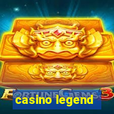 casino legend