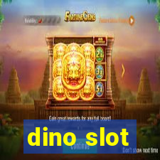 dino slot