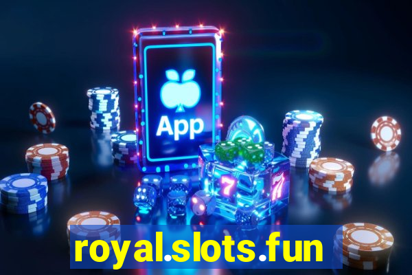 royal.slots.funxs