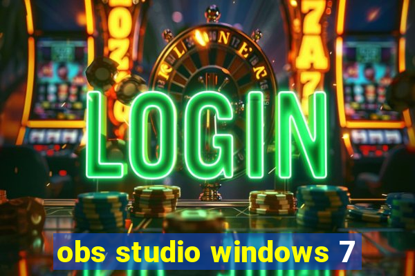 obs studio windows 7