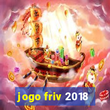 jogo friv 2018