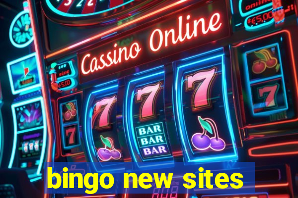 bingo new sites