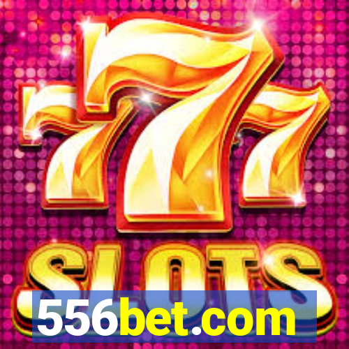 556bet.com