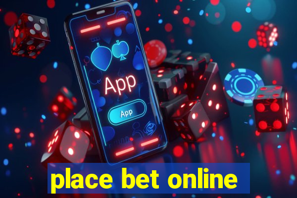 place bet online