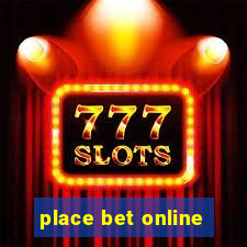 place bet online