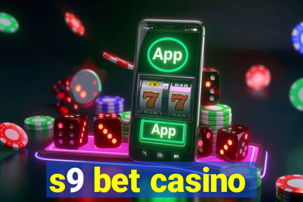 s9 bet casino