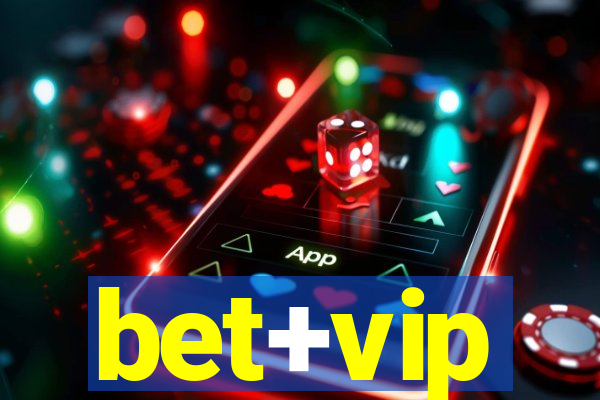 bet+vip