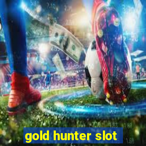 gold hunter slot