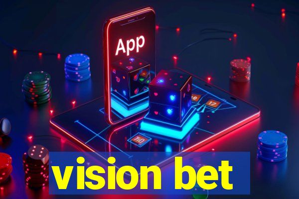 vision bet