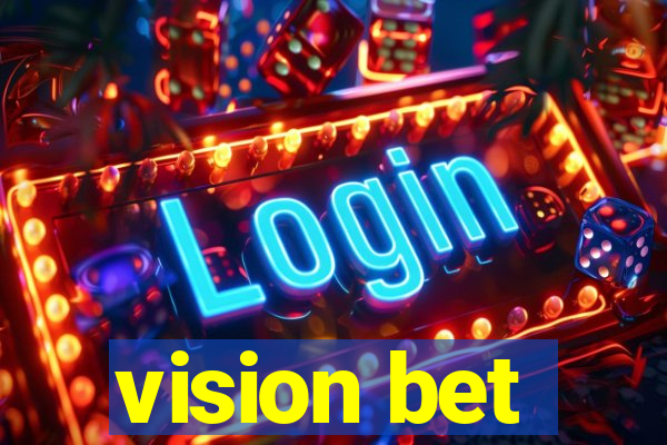 vision bet