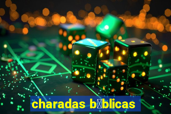 charadas b铆blicas