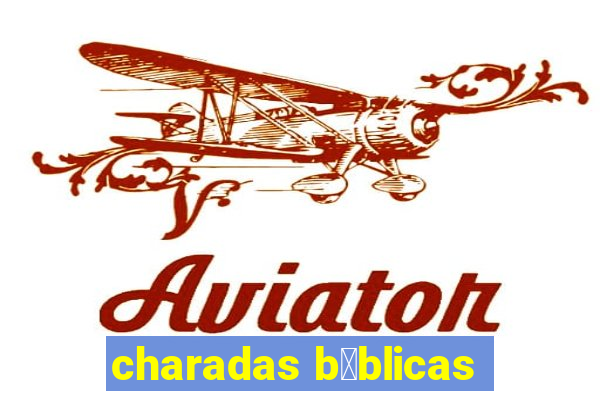 charadas b铆blicas