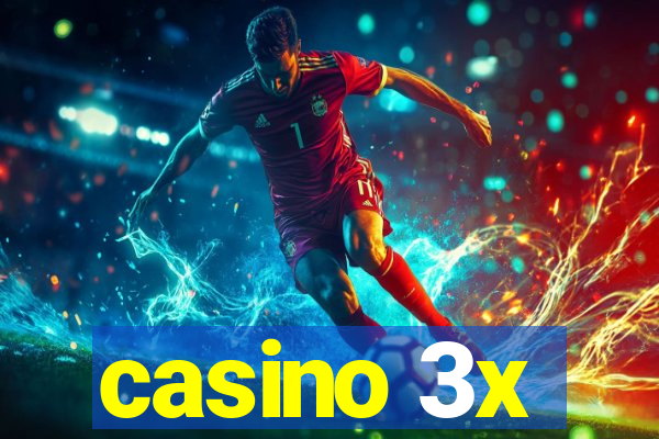 casino 3x