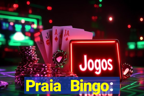 Praia Bingo: Videobingo Online