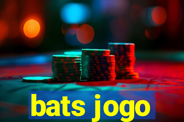 bats jogo