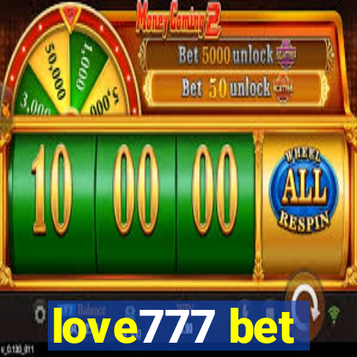 love777 bet