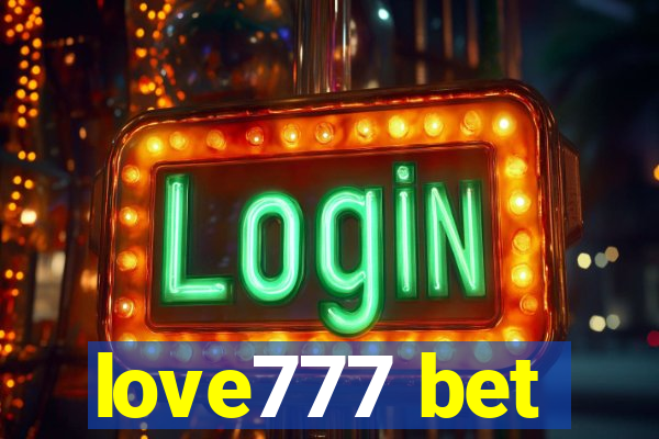 love777 bet