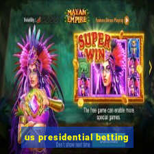 us presidential betting