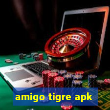 amigo tigre apk