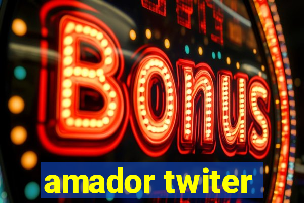 amador twiter