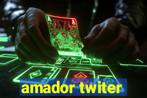 amador twiter