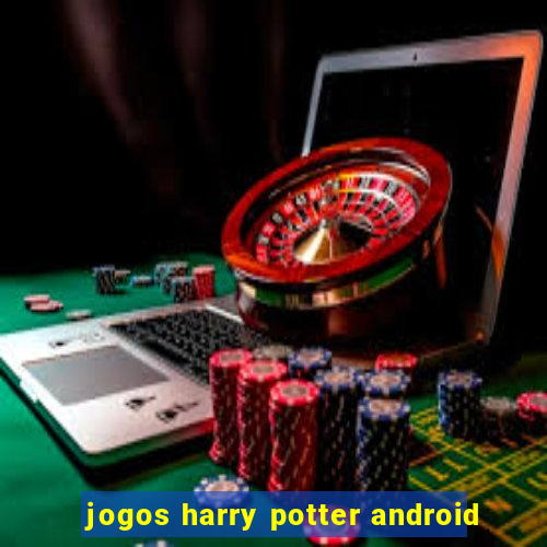 jogos harry potter android