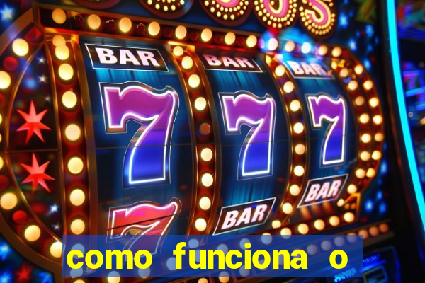 como funciona o jogo bet365