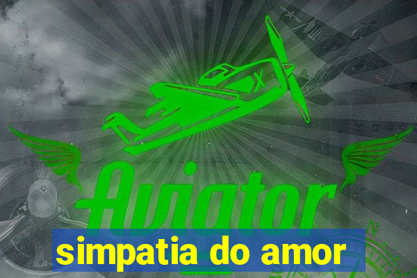 simpatia do amor