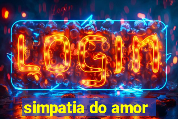 simpatia do amor