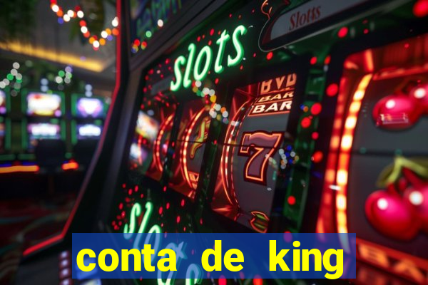 conta de king legacy gratis