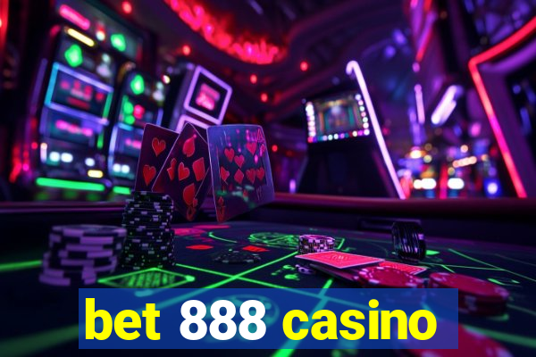 bet 888 casino