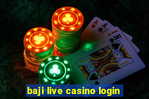 baji live casino login