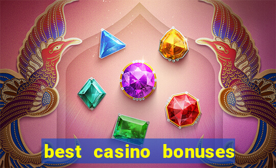 best casino bonuses king casino bonus