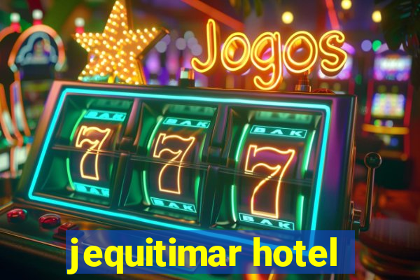 jequitimar hotel